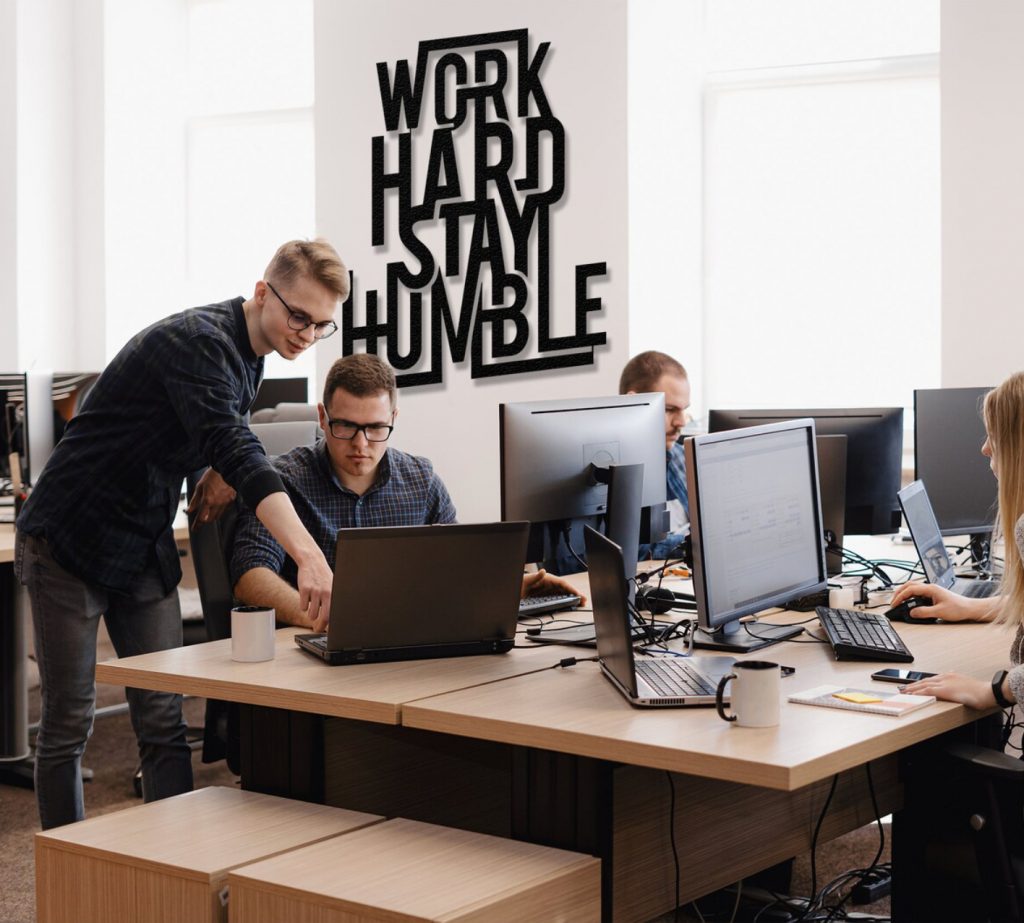 Work Hard Stay Humble