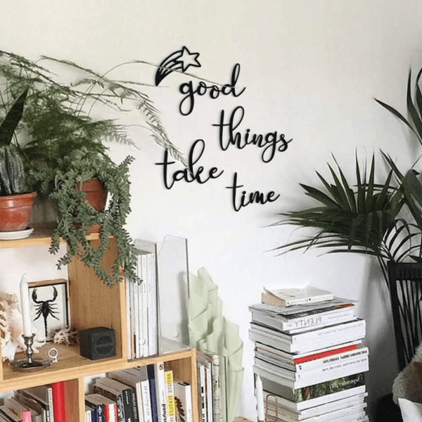 Good Things Take Time  Decoration murale – Image 2