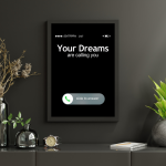 Tableau Décoratif "Dreams Are Calling You" – Motivation Inspirante
